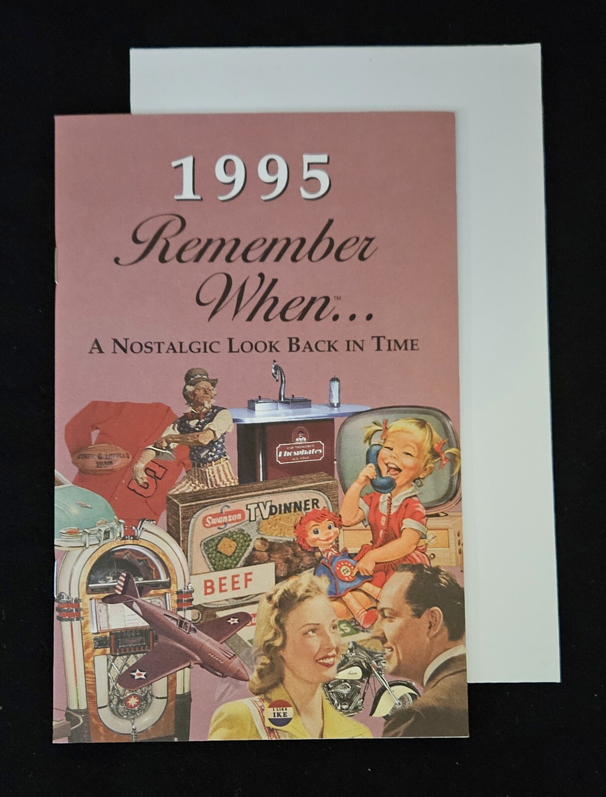 NEW 1995 Remember When A Nostalgic Look Back In Time Booklet Envelope B-day Card