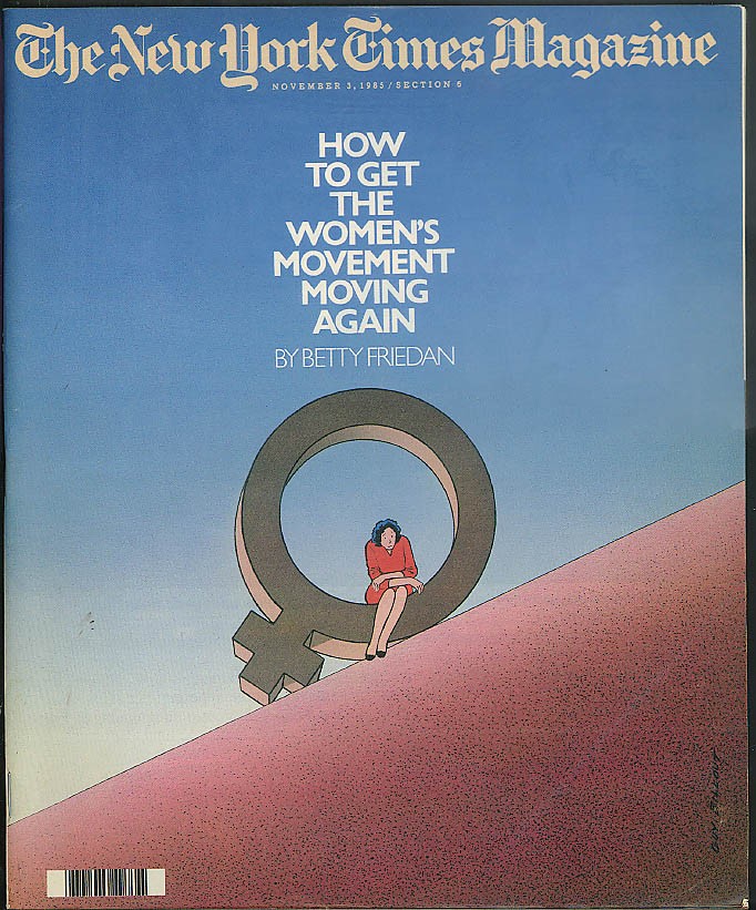 NEW YORK TIMES MAGAZINE Freidan Movement De Montebello Philippines 11/3 1985