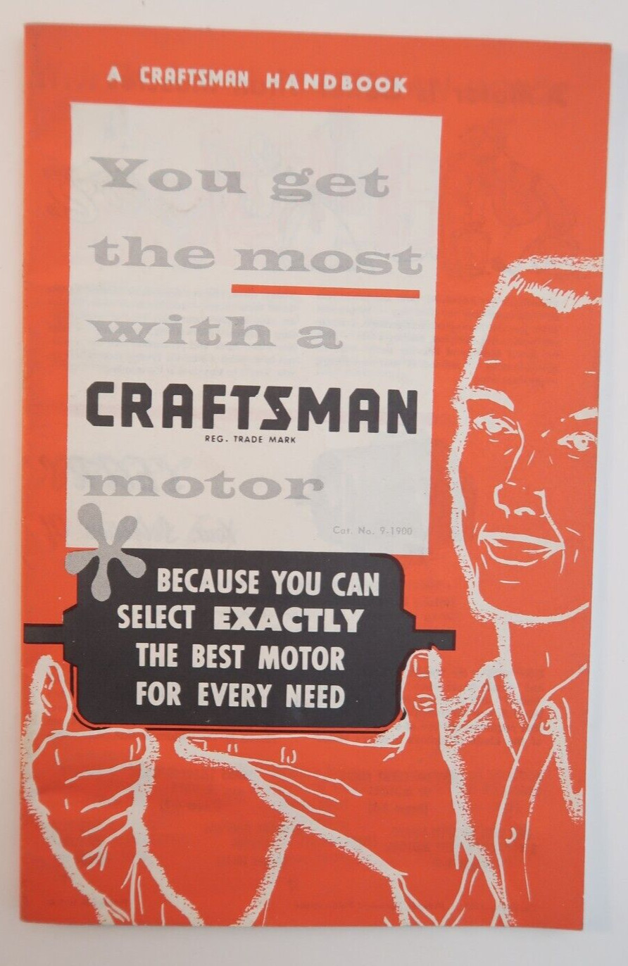You Get The Most with A Craftsman Motor Handbook Guide Booklet 1963