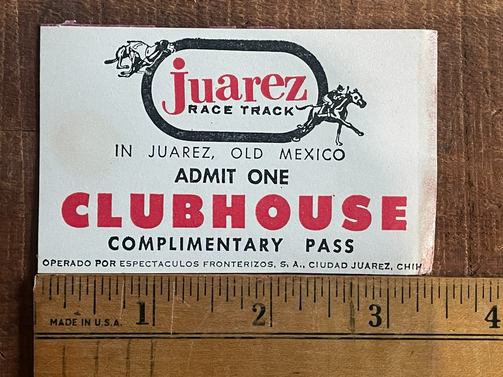 Vtg Juarez, Mexico Race Track CLUBHOUSE Complimentary Pass Ticket Horses & Dogs
