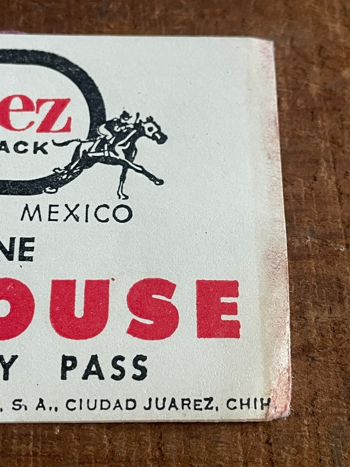 Vtg Juarez, Mexico Race Track CLUBHOUSE Complimentary Pass Ticket Horses & Dogs