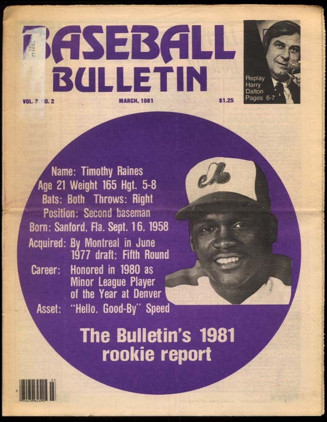 BASEBALL BULLETIN 3 1981 Tim Raines Harry Dalton Runnels Mike Ripken Jr