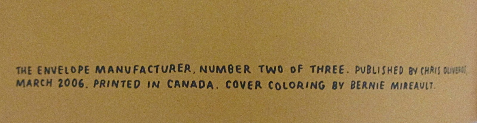 THE ENVELOPE MANUFACTURER #2 by CHRIS OLIVEROS~2006~PAPERBACK SOFT COVER