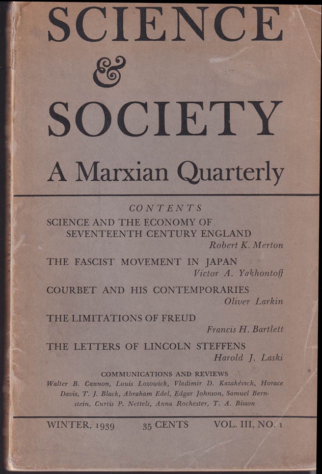 SCIENCE & SOCIETY A Marxian Quarterly Winter 1939 Japan Fascists; Freud; Courbet
