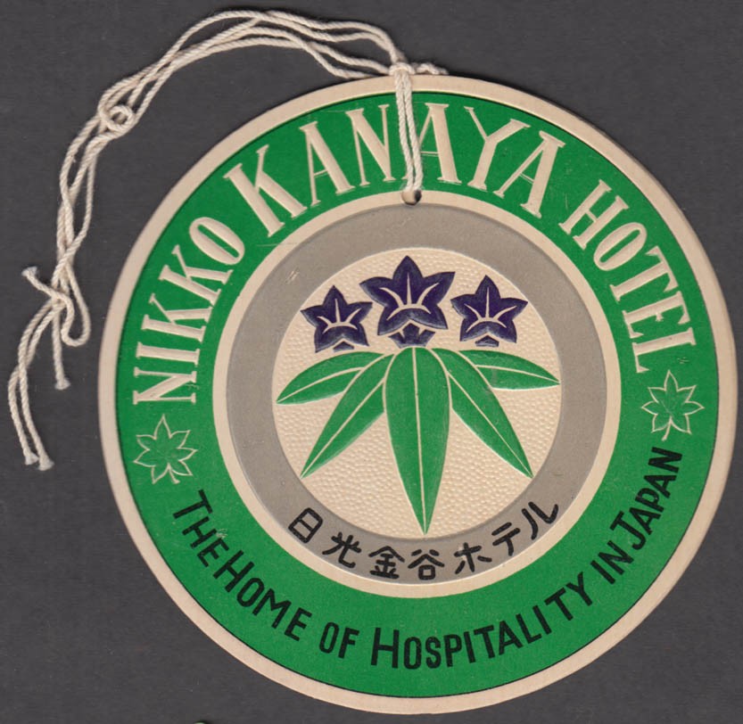 Kanaya Hotel Nikko Japan luggage tag 1950s Home of Hospitality