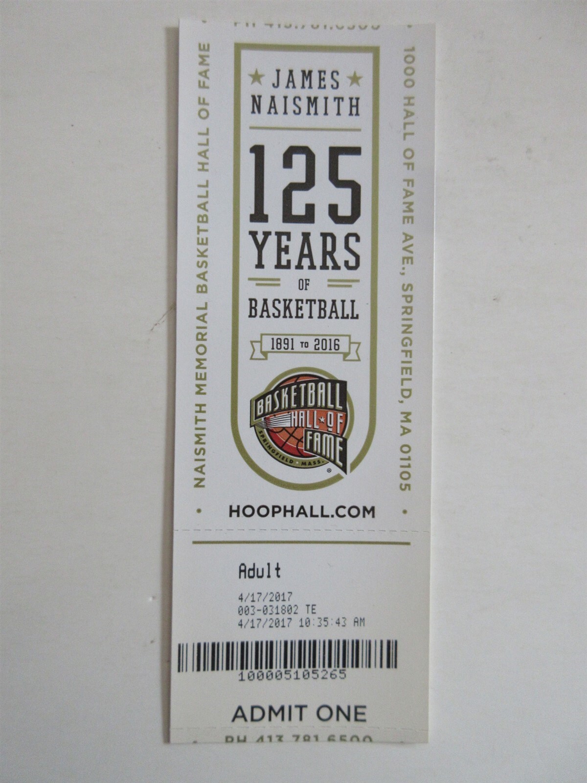 2017 Basketball Hall of Fame 125 years of basketball Adult Ticket Stub