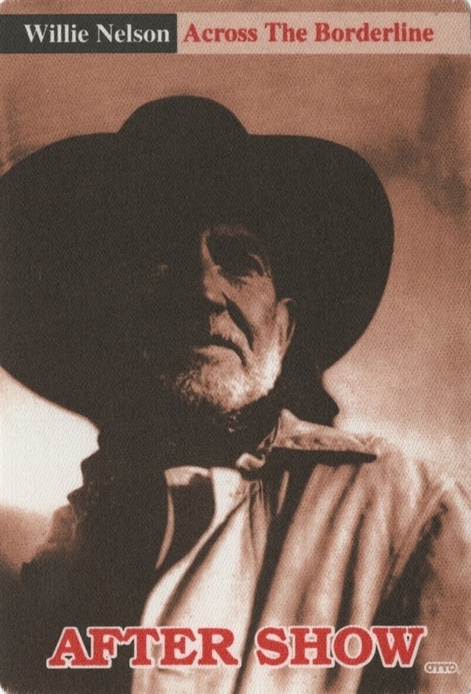Willie Nelson 1993 Across the Borderline concert tour After Show Backstage Pass