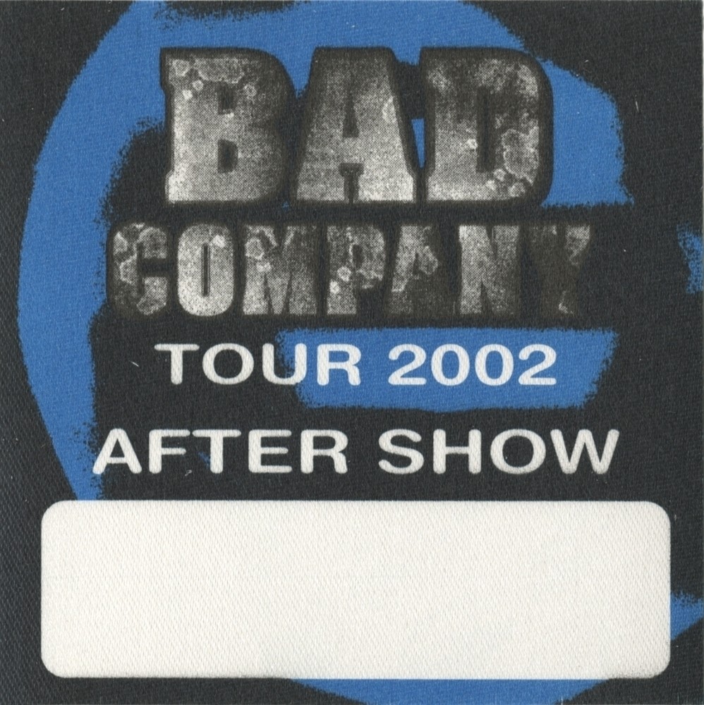 Bad Company 2002 concert tour After Show Backstage Pass