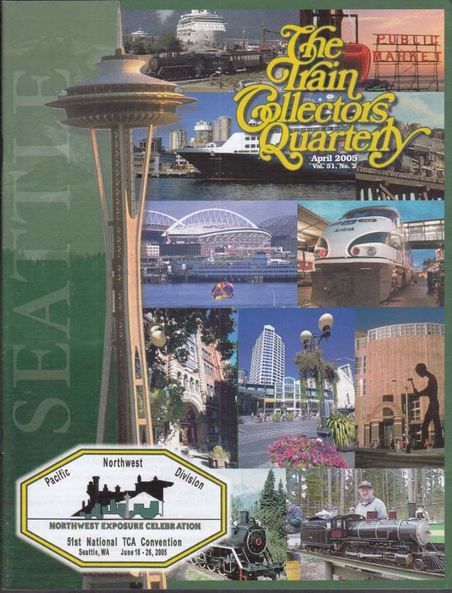 TRAIN COLLECTORS QUARTERLY 4 2005 Marx #1998; Seaver Toys; Dorfan crane &c
