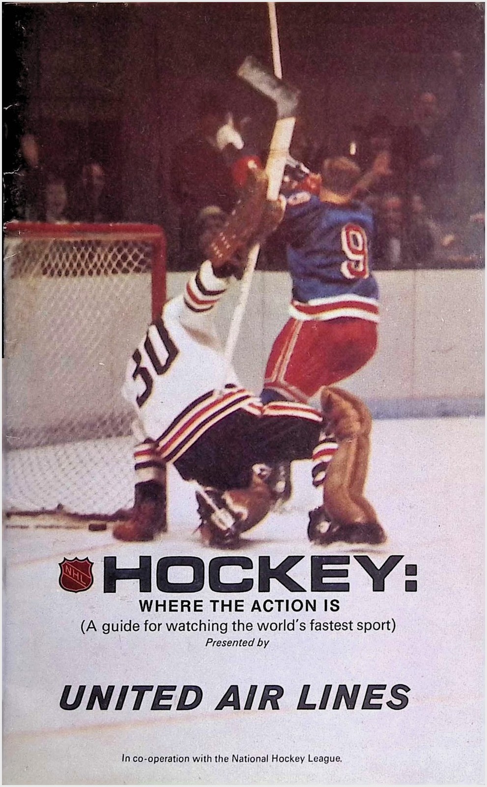 Where the Action Is United Air Lines NHL Hockey Booklet 1960s Goaltender #30