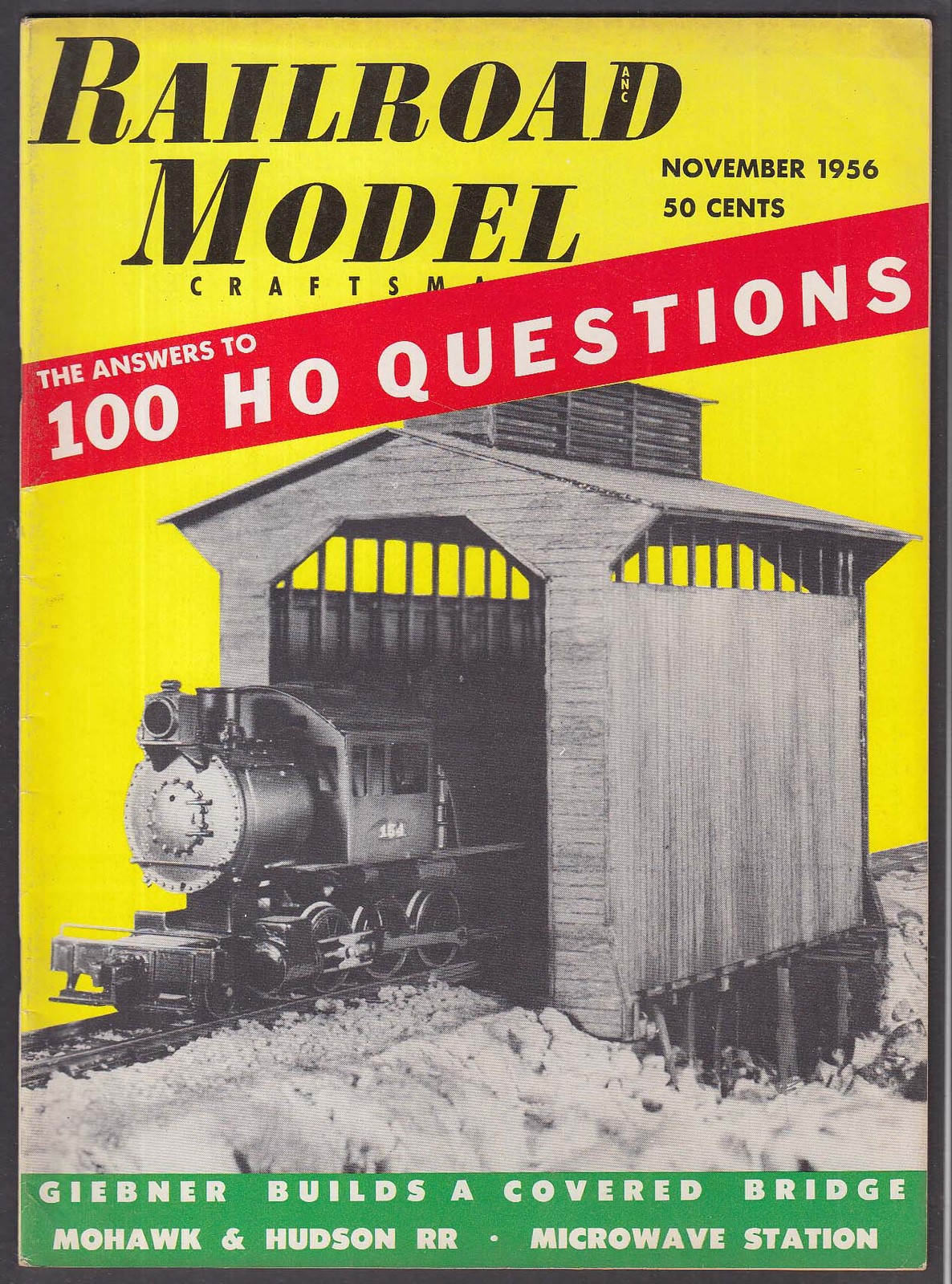 RAILROAD MODEL CRAFTSMAN Giebner Covered Bridge Mohawk & Hudson RR + 11 1956