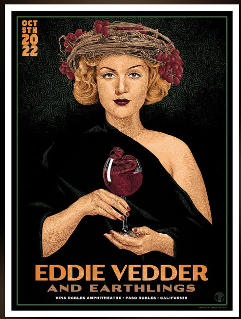 Eddie Vedder TIMOTHY Pittides Paso Robles POSTER screenprint Pearl JAM
