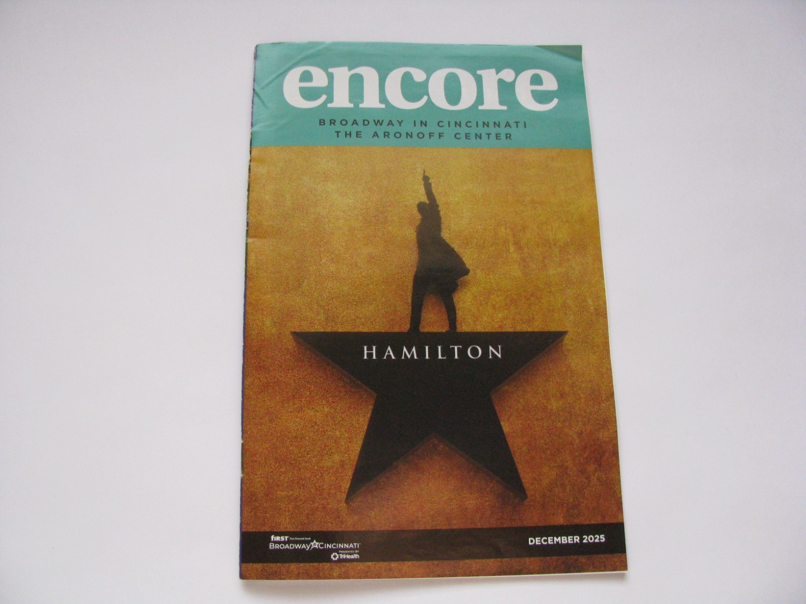 2025 Hamilton Musical Broadway in Cincinnati Ohio Aronoff Center Encore Program