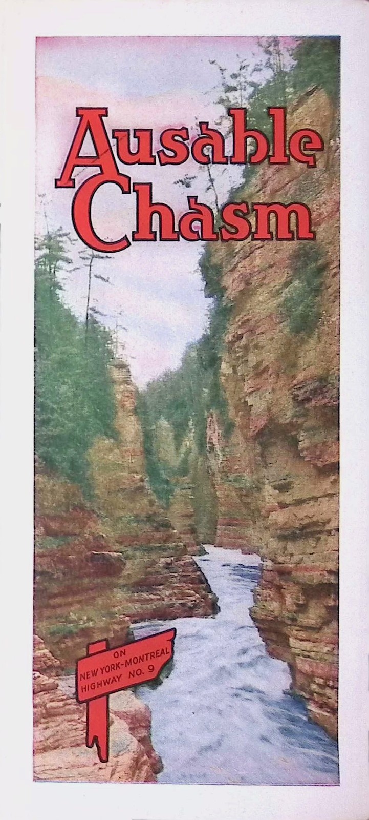 Ausable Chasm NY c1910s Auto Route Map Pulpit Rock Ad Brochure Flume