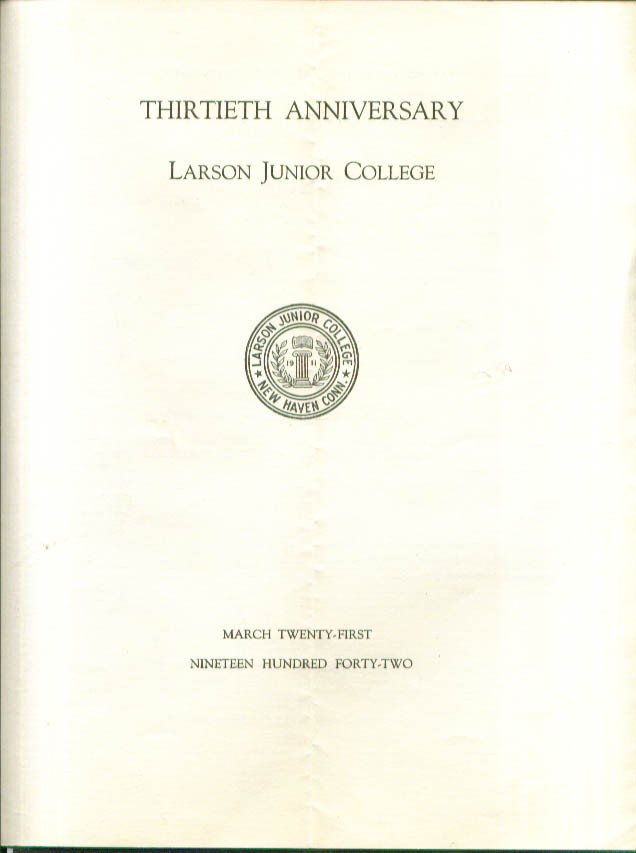 Larson Junior College 30th Anniversary Drama Program New Haven CT 1942