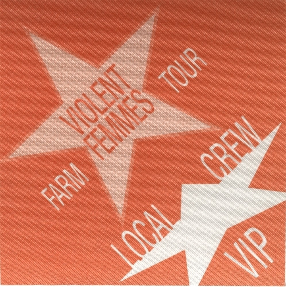 Violent Femmes 1995 Rock!!!!! concert tour VIP Band Guest Backstage Pass