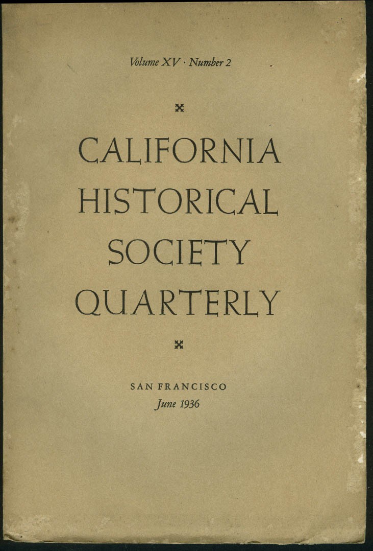 California Hist Soc Quarterly 6 1936: Albert Ferdinand Morris; SF Vigilance Cmte