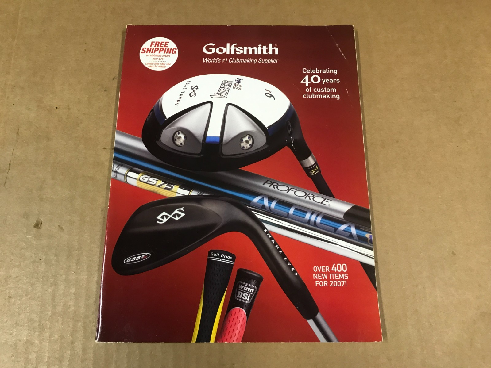 2007 Golfsmith Catalog- World’s #1 Clubmaking Supplier- “400 New Items For 2007”