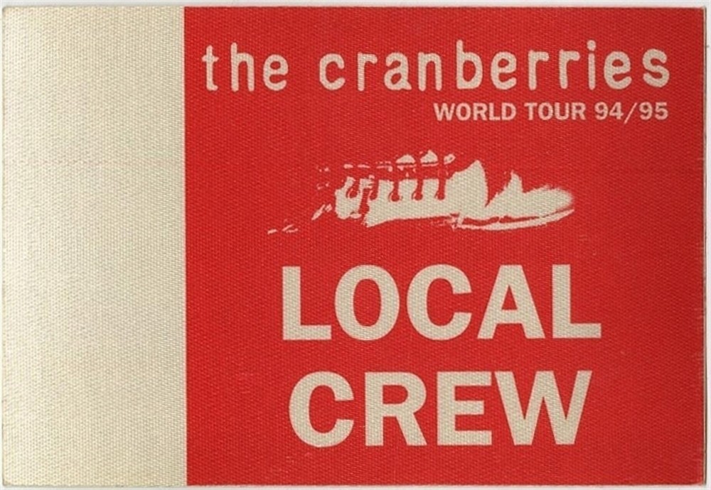 The Cranberries 1994 No Need to Argue concert tour Working Crew Backstage Pass