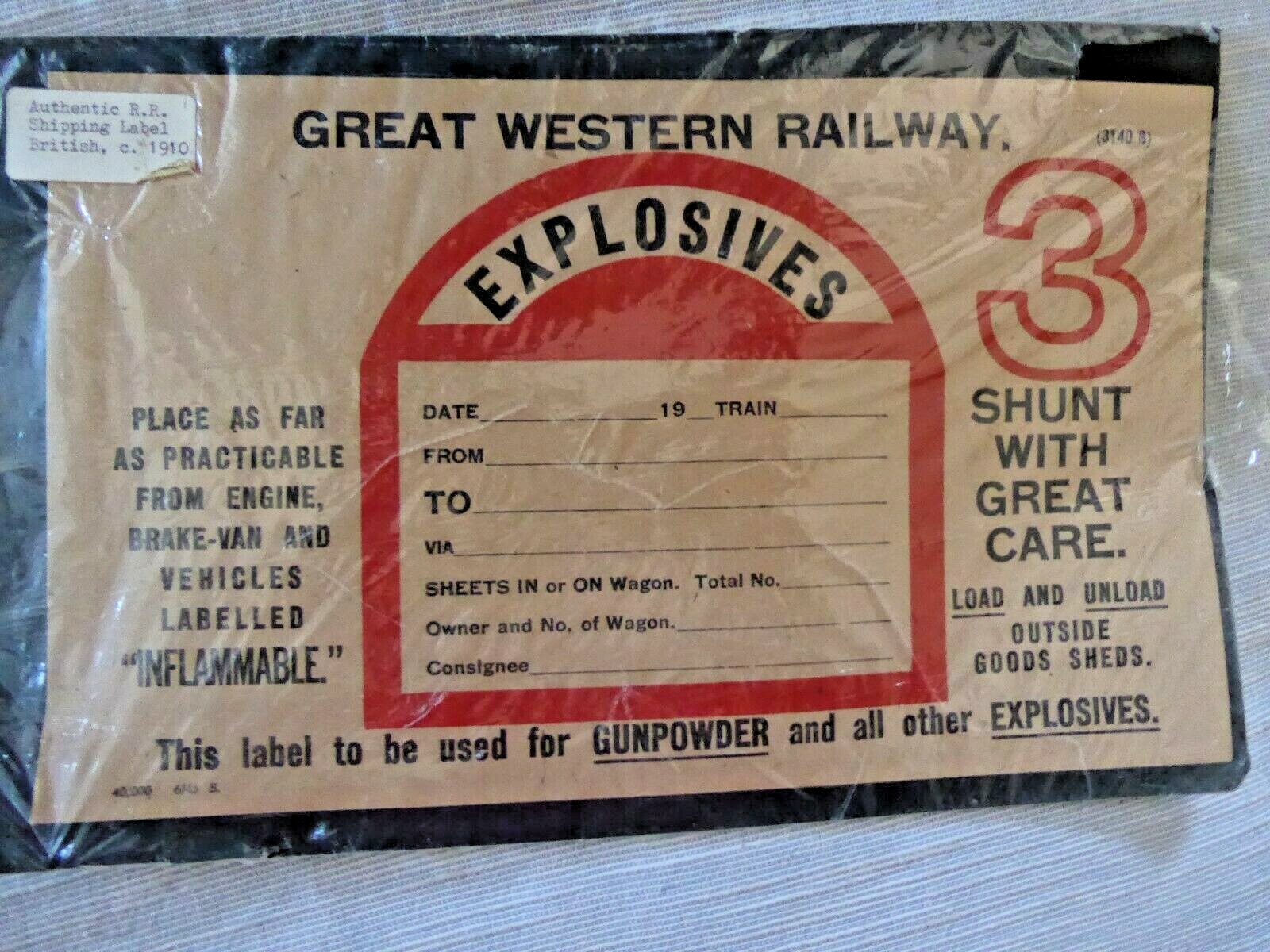VINTAGE AUTHENTIC RAILROAD SHIPPING LABEL EXPLOSIVES GUN POWDER BRITISH UK c1910