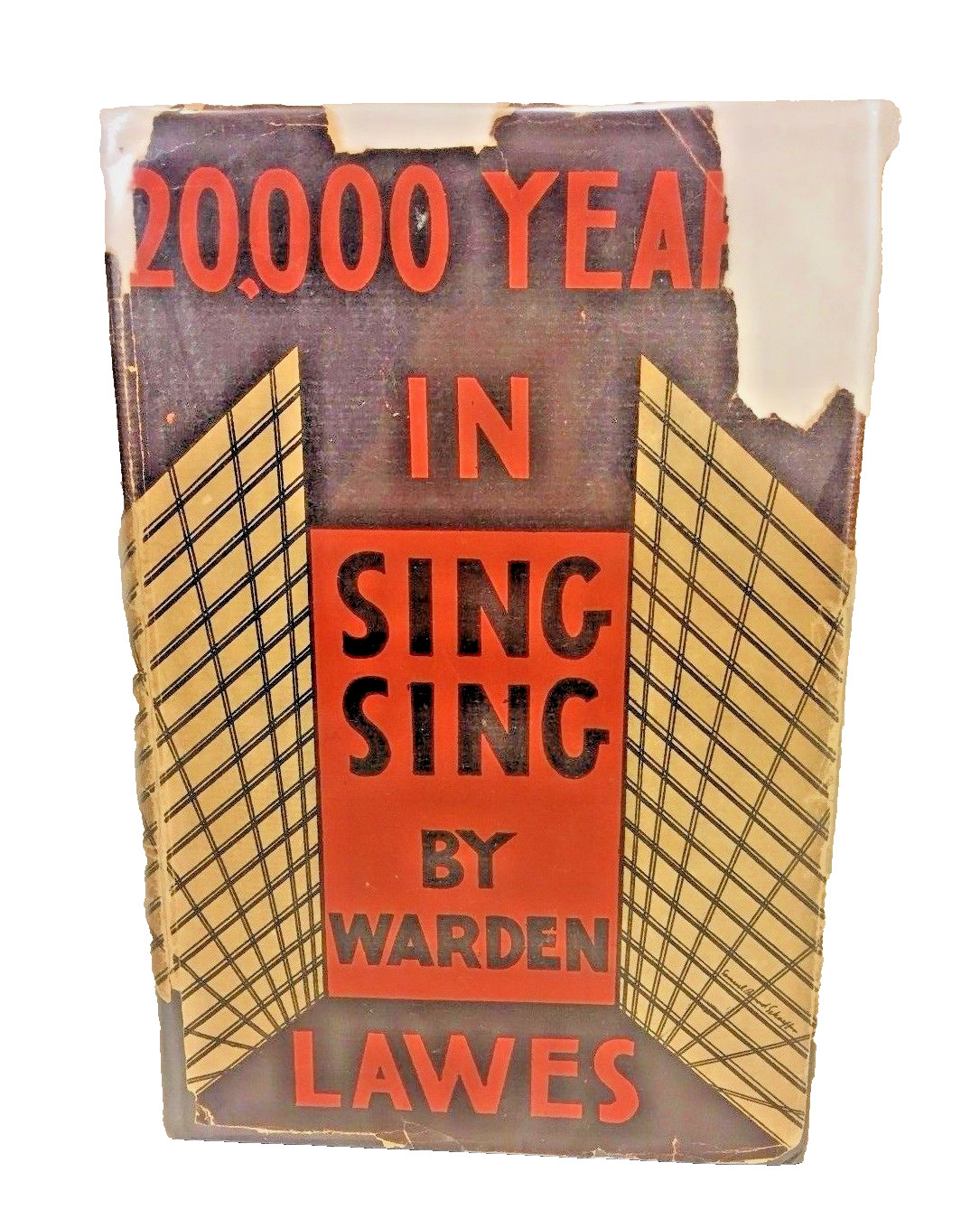 20000 Years in Sing Sing by Warden Lewes Lawes 1st Edition 1932 w/ Dust Cover