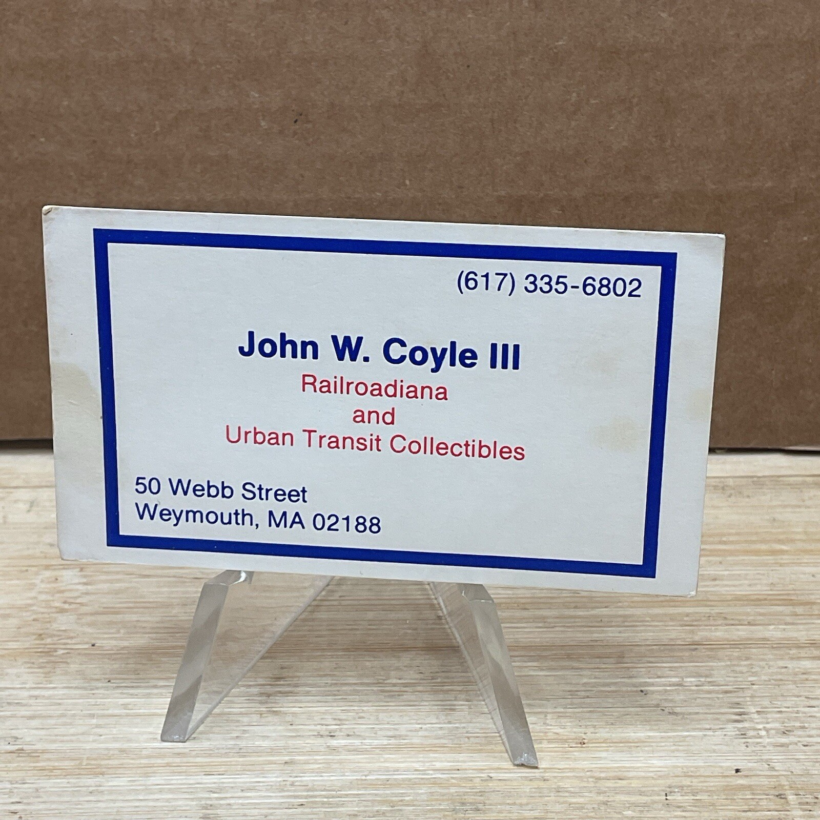 Vintage John W. Coyle III Collector Railroadiana Business Card Weymouth, ΜΑ S284