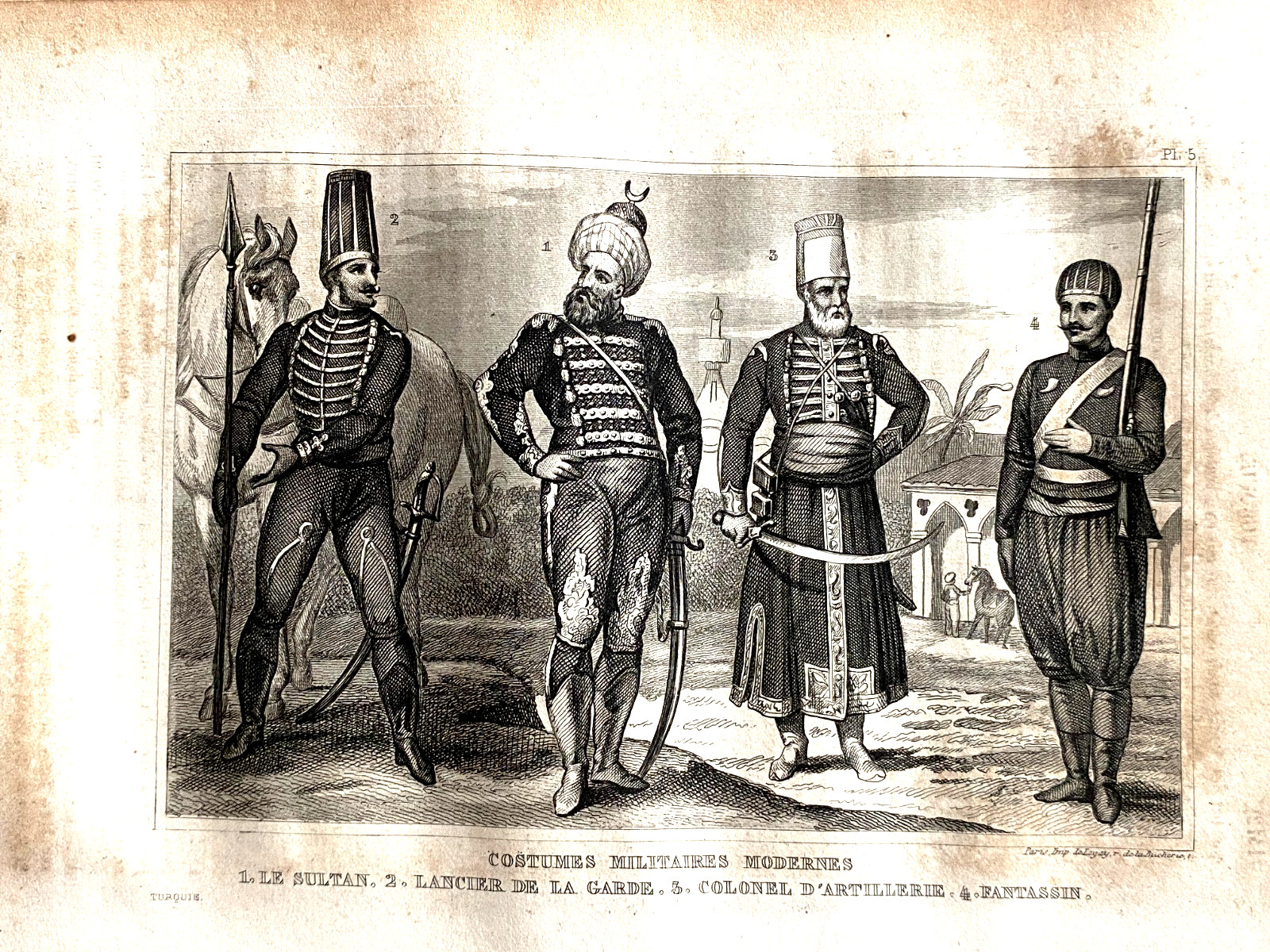 Engraving “Turkey – The Sultan – Lancer Of The Guard – Colonel – Infantry”