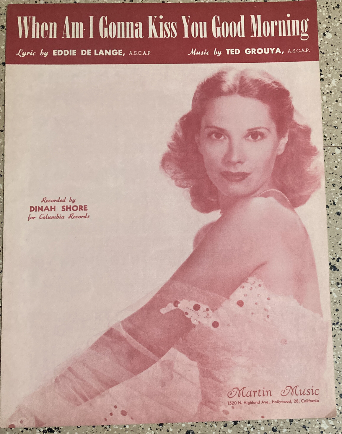 VINTAGE SHEET MUSIC WHEN AM I GONNA KISS YOU GOOD MORNING DINAH SHORE TED GROUYA