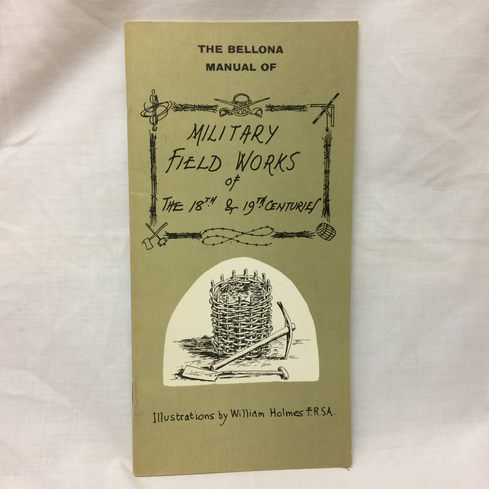 Vintage Booklet Bellona Military Field Works of The 18th & 19th Century