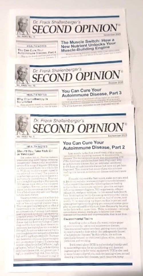 Three 2025 Issues from “Dr. Frank Shallenberger’s Second Opinion” Newsletter