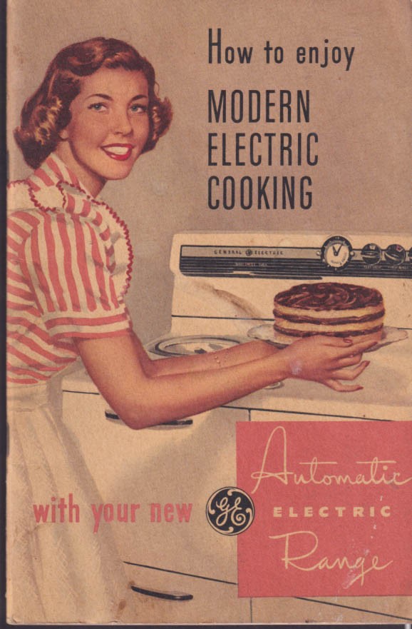 How to Enjoy Modern Electric Cooking: General Electric Range 1945