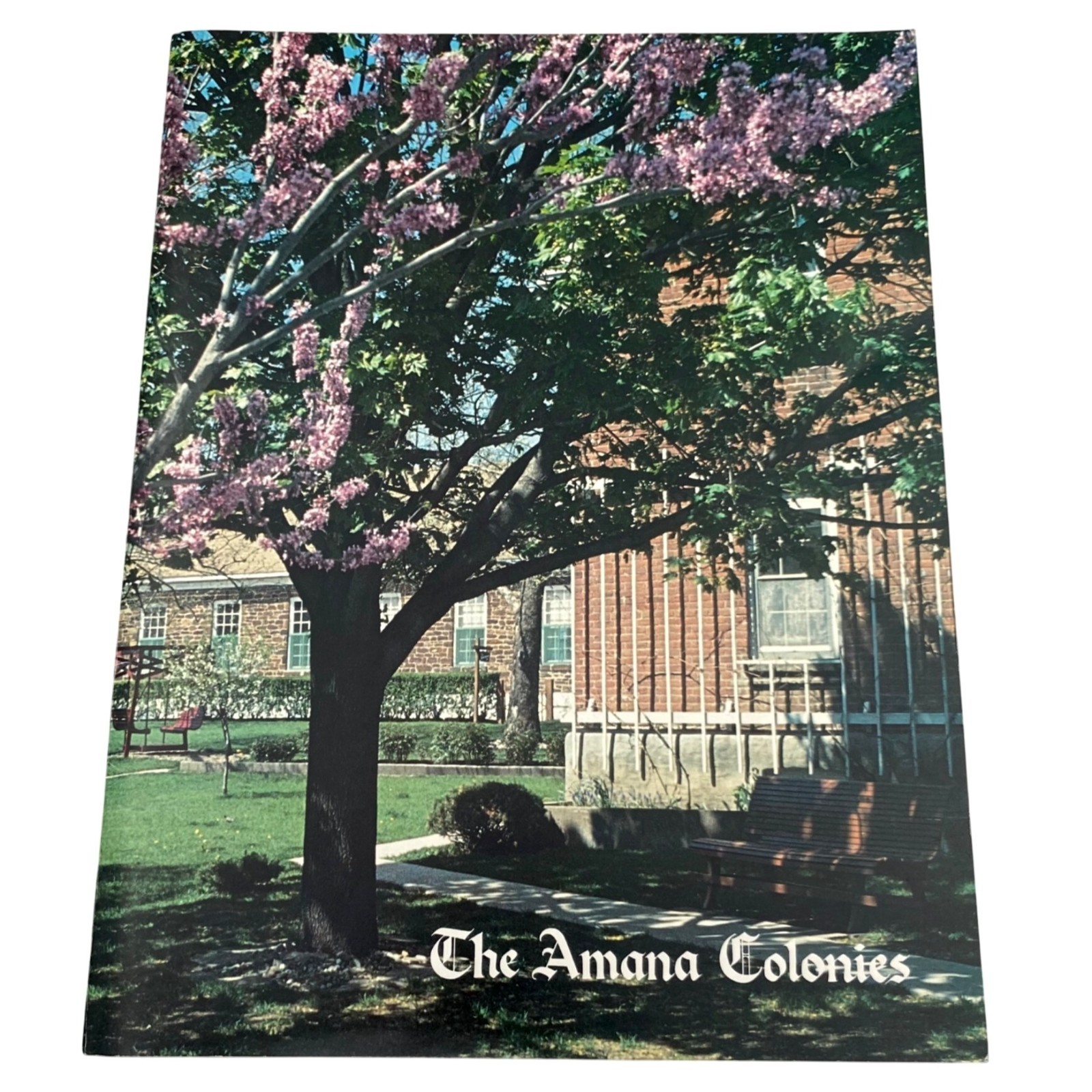 AMANA COLONIES Iowa Visitor’s Guide 1988 Vintage Travel Brochure Map History
