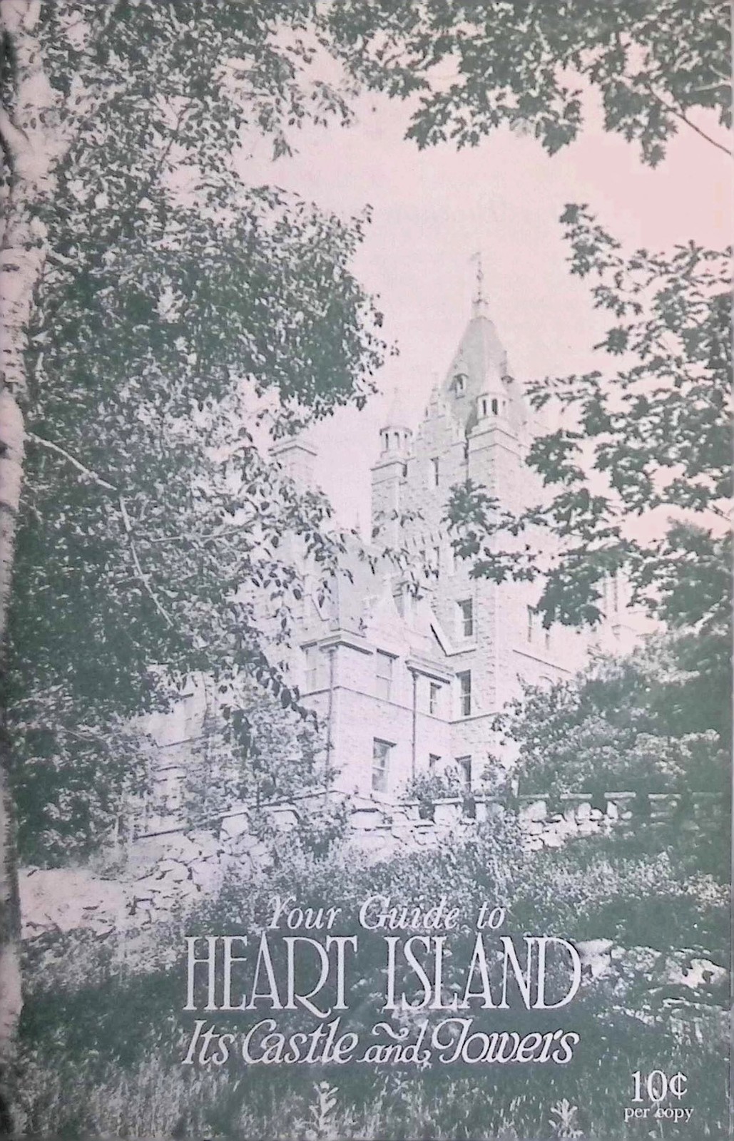Heart Island Castle Boldt Guide 10¢ 1940s NY Boldt Castle History Tour
