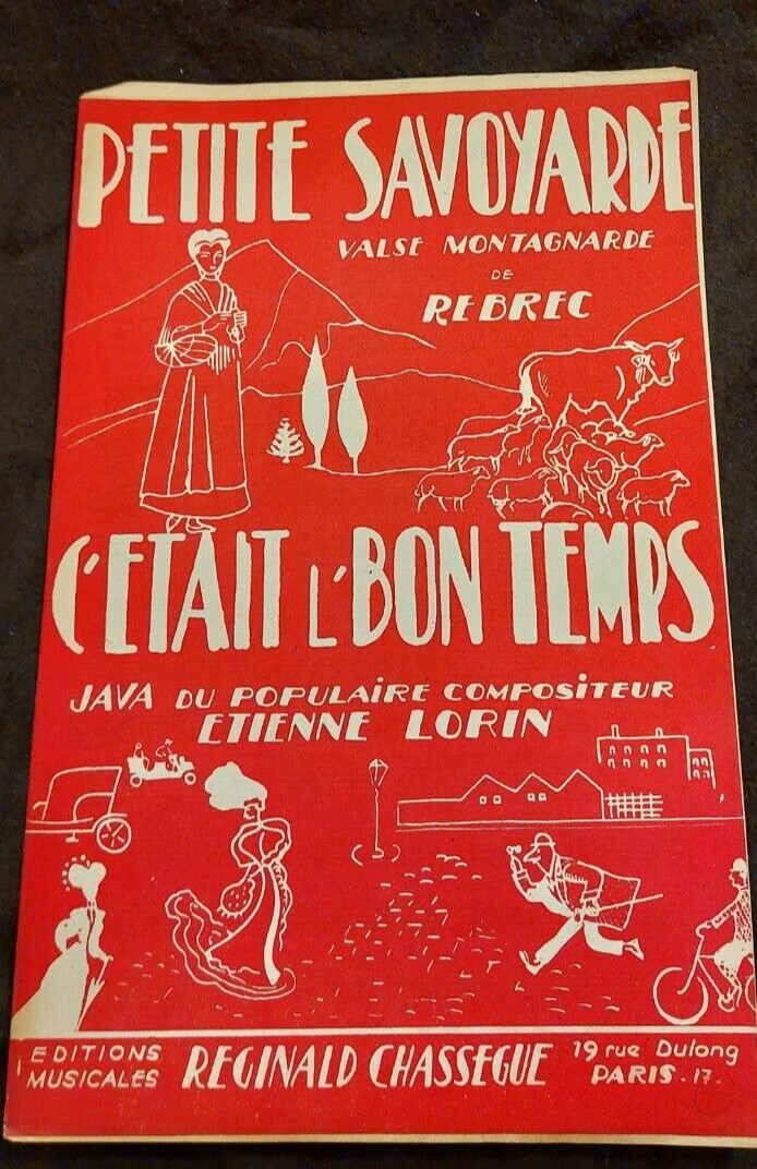 Petite Savoyarde Rebrec Sheet Music It Was The Good Times Lorin