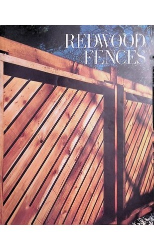 1973 Redwood Fencing Technical Design Guide CA Lumber Specs Landscape Design