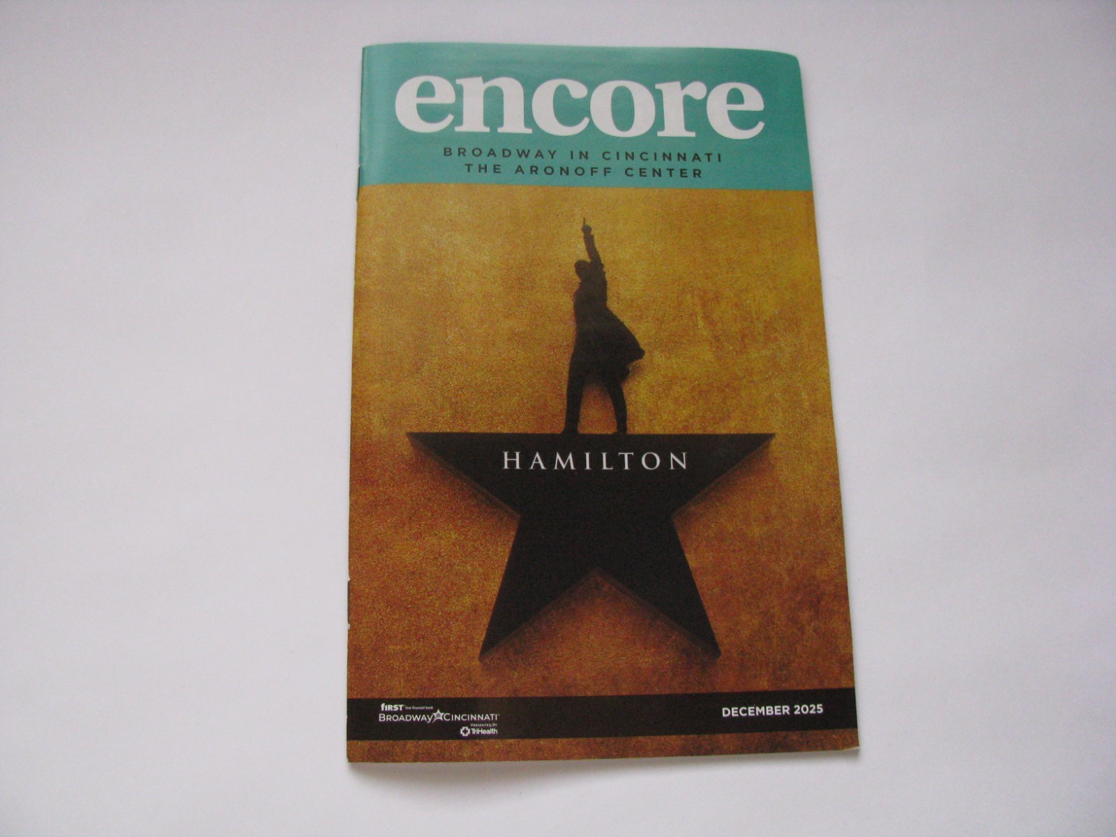 2025 Hamilton Musical Broadway in Cincinnati Ohio Aronoff Center Encore Program