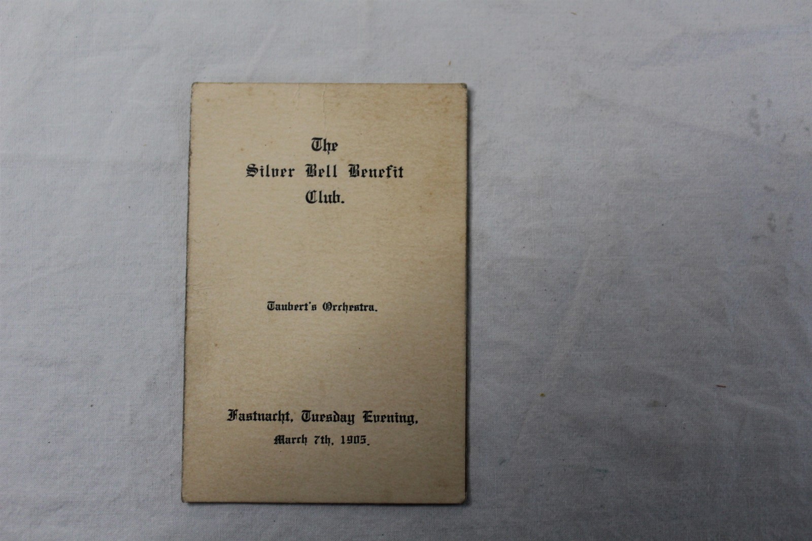 Antique Dance Record Card The Silver Bell Benefit Club Taubert’s Orchestra 1905