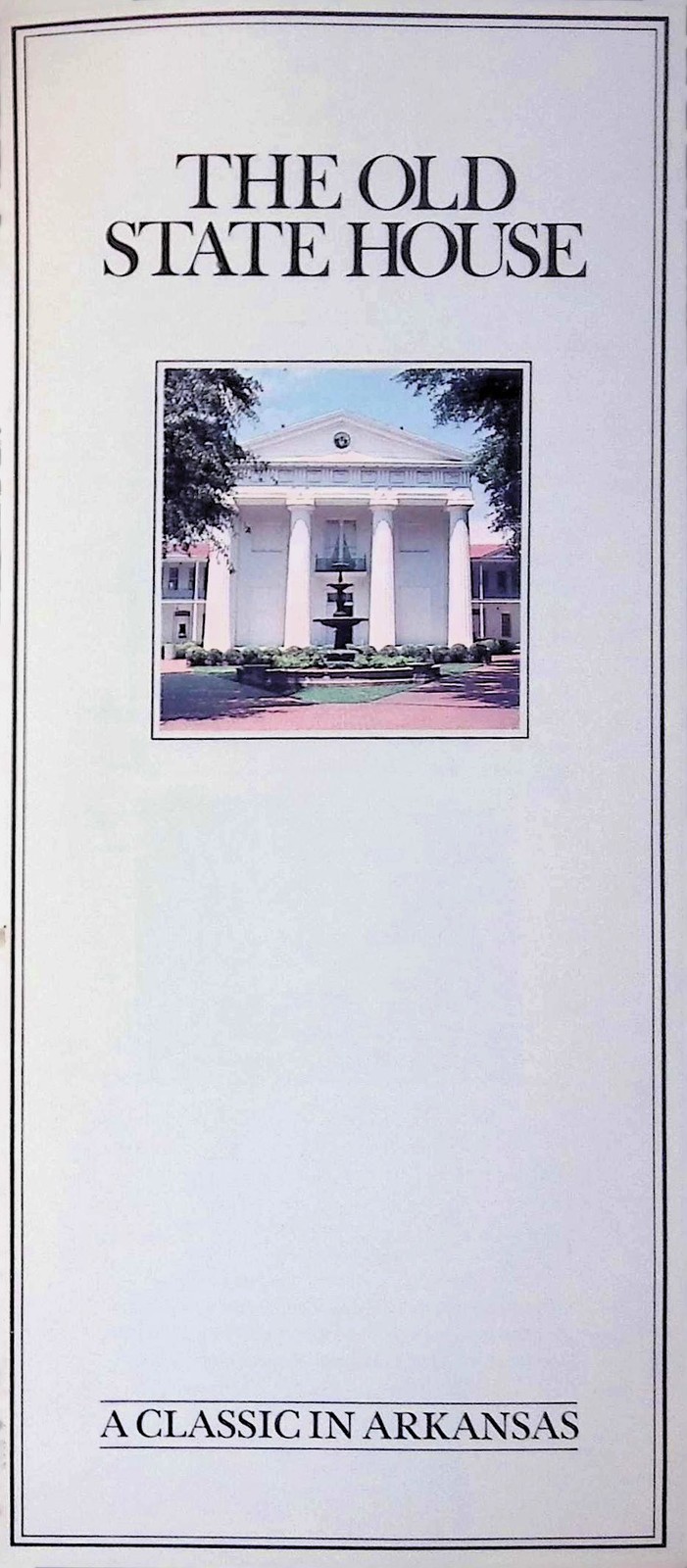 Old State House Little Rock AR Brochure Museum Floor Plan 1833 Arkansas History