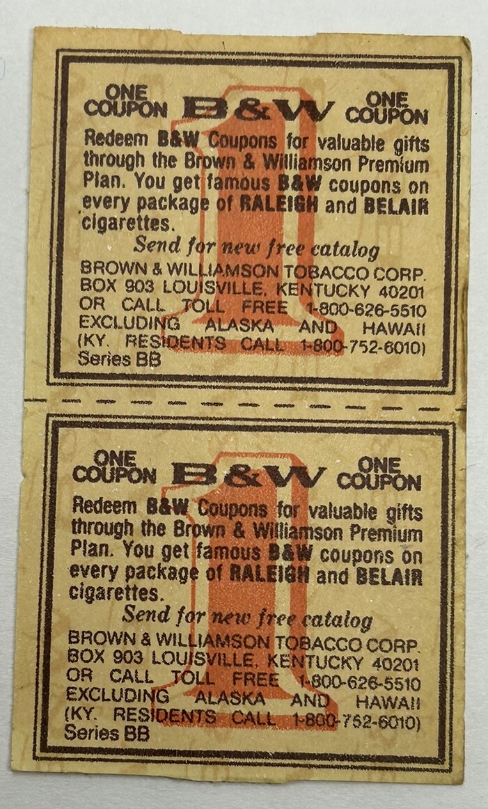 Tobacco Coupons 2 per page Raleigh & Belair 26 Vintage Brown & Williamson B&W