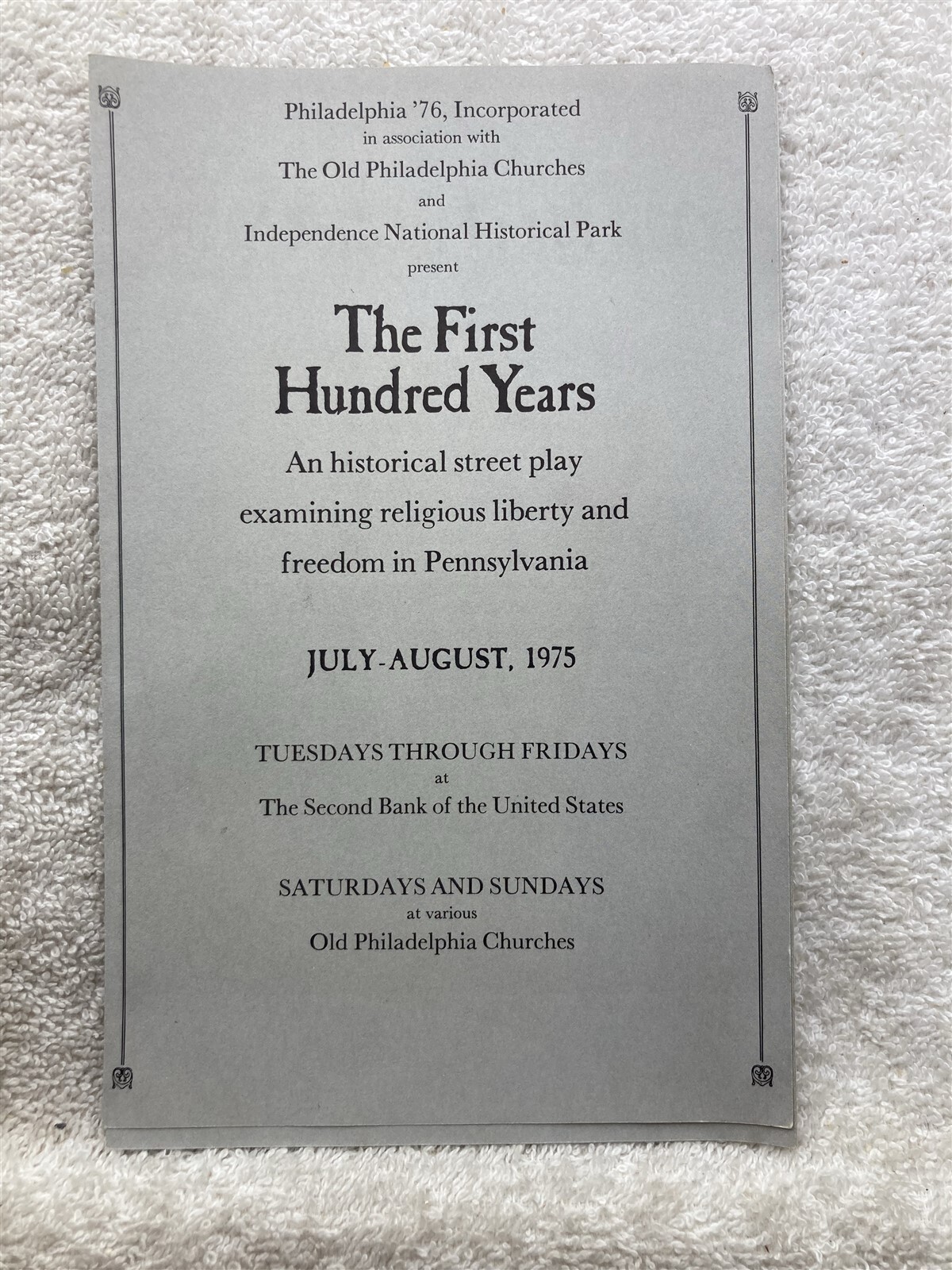 1975 The First Hundred Years Philadelphia Street Play Programs 1776 Vtg