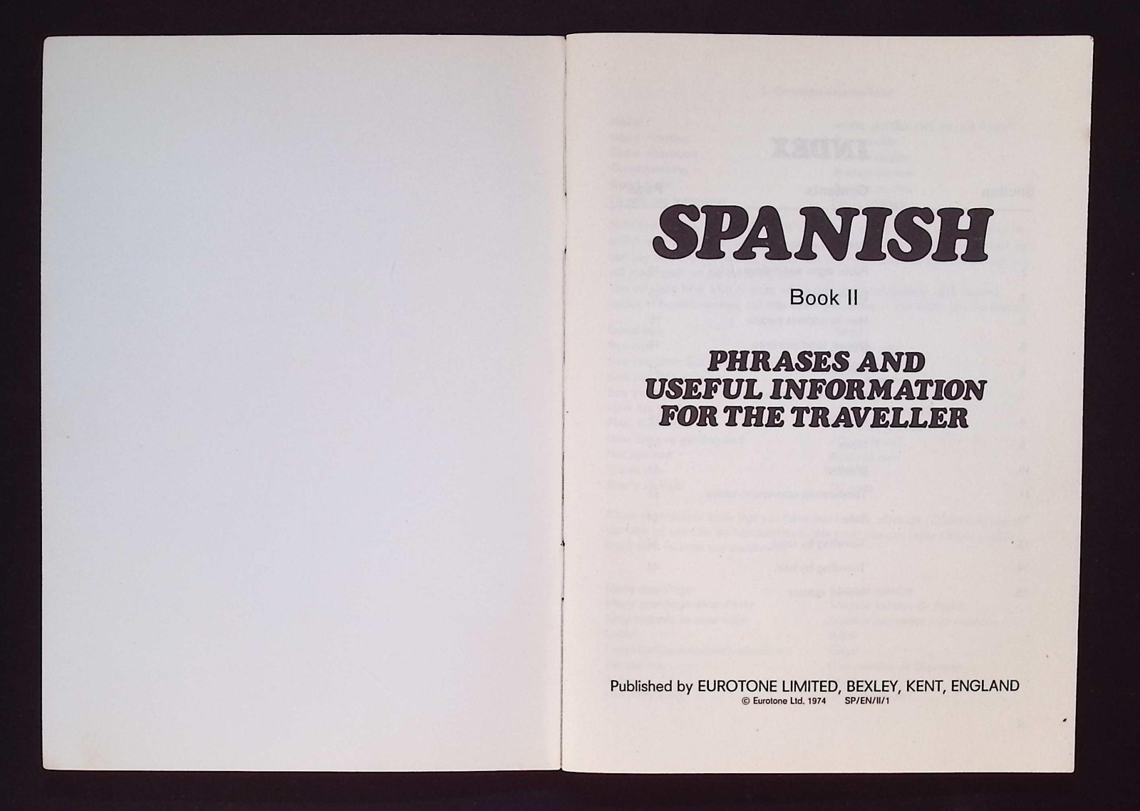 Eurotone Four Phase Introduction to Spanish Book II, Phrases & Useful Info, 1974