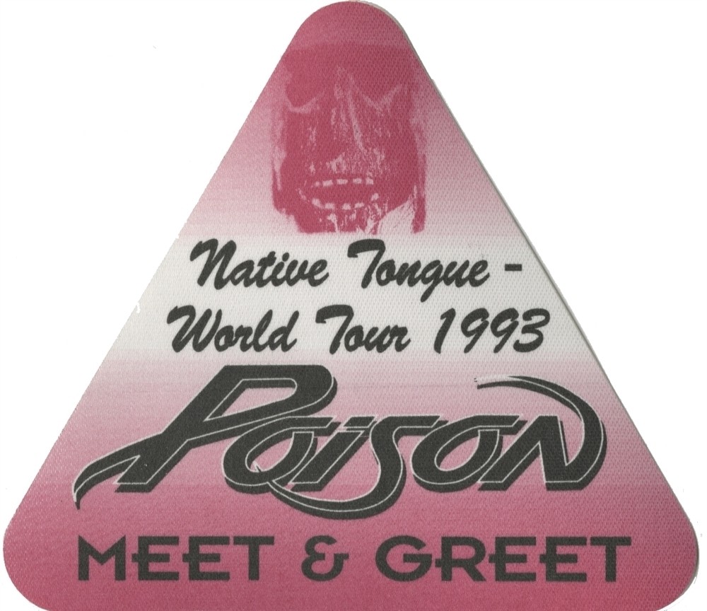 Poison 1993 Native Tongue concert tour Meet & Greet Backstage Pass