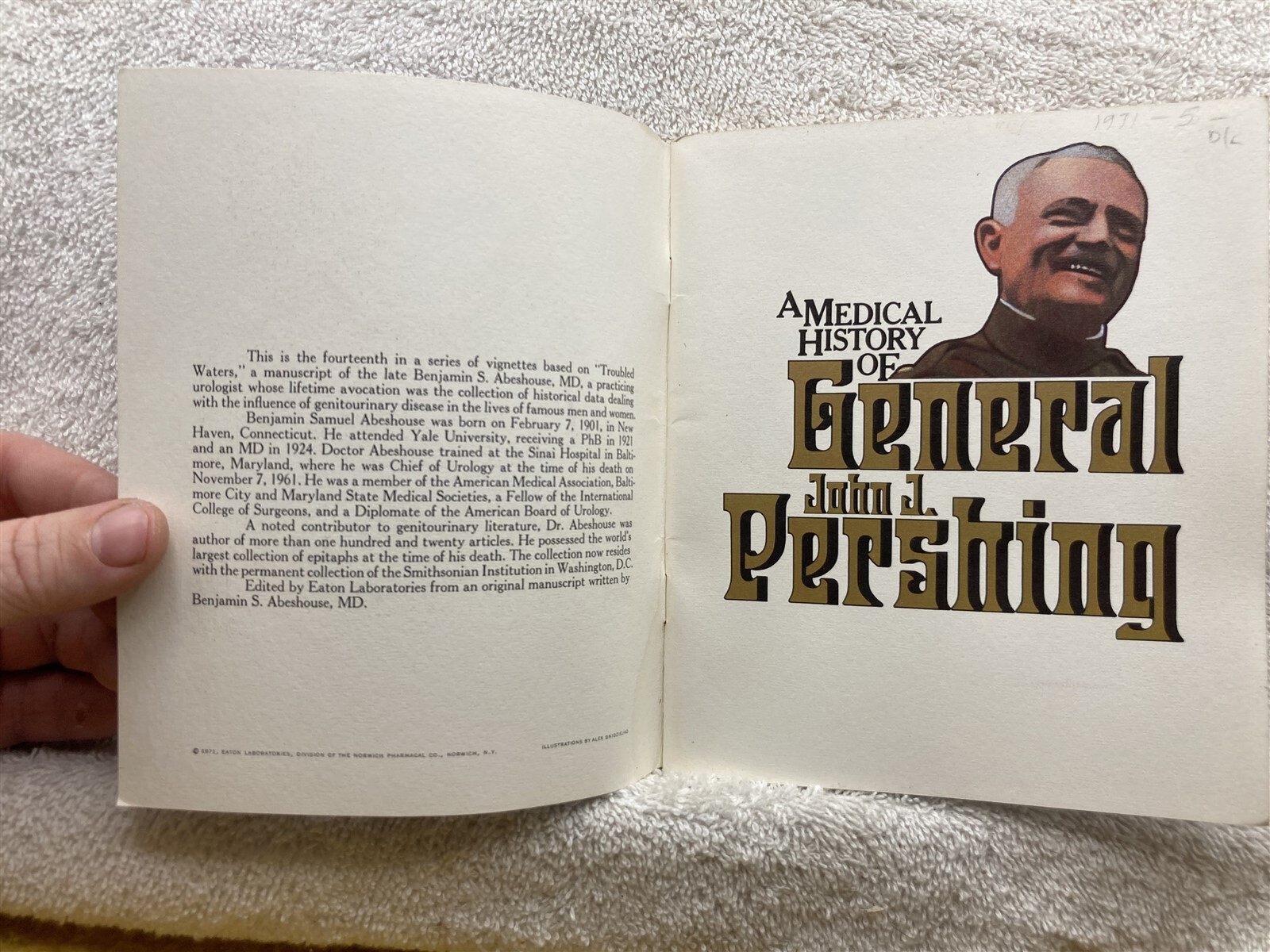 1971 Medical History of General John J Pershing Nitrofurans Eaton Laboratories