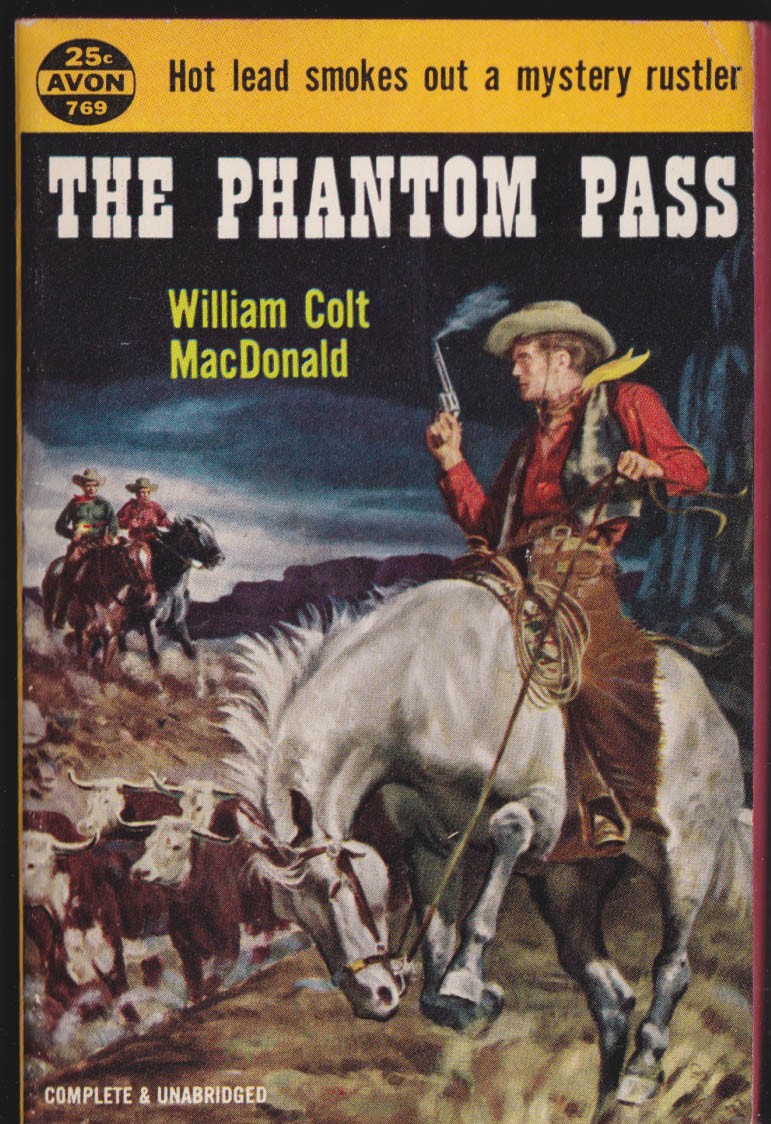 William Colt MacDonald: The Phantom Pass Avon #769 1st paperback ed