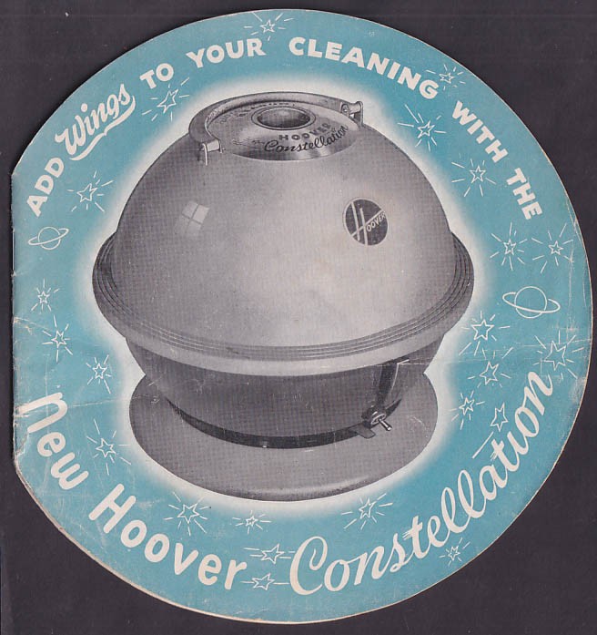 Hoover Constellation Vacuum Cleaner Add Wings to Your Cleaning brochure 1954