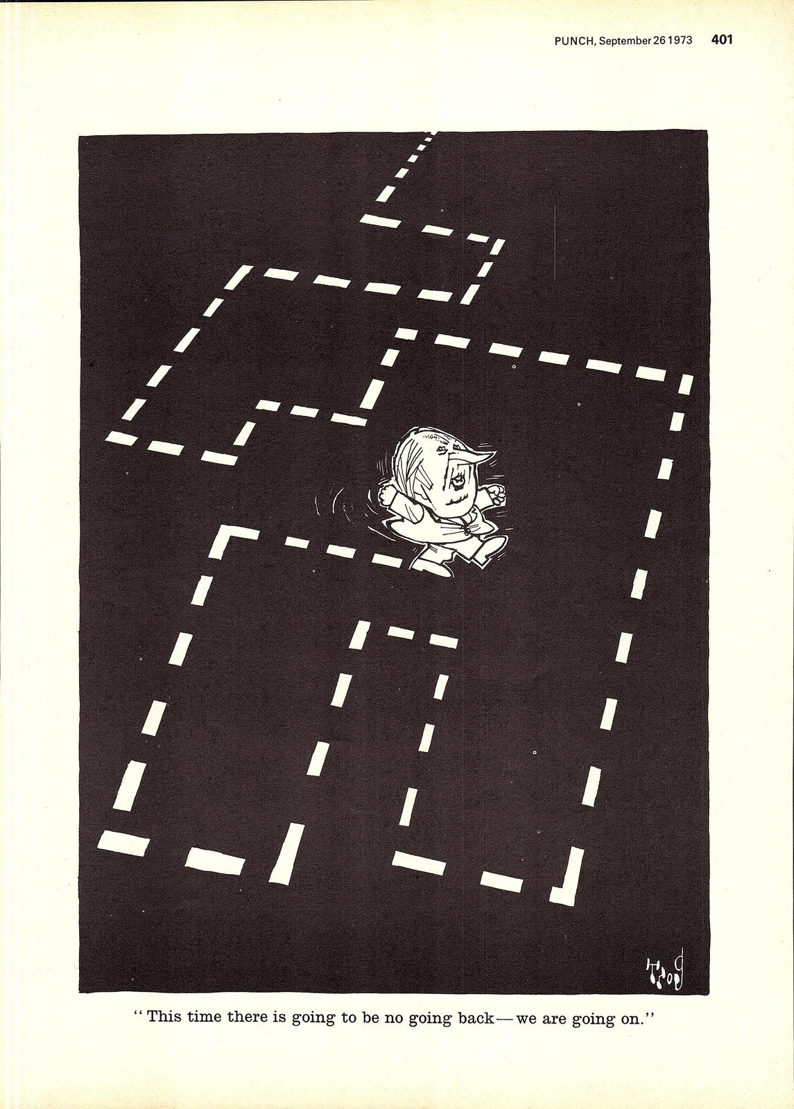 Original 1973 Punch Cartoon Print: TED HEATH “No going back – We’re Going On”