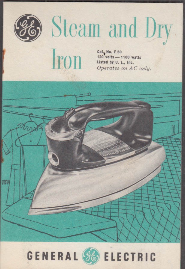 GE General Electric Steam & Dry Iron Model F 50 Use & Care booklet