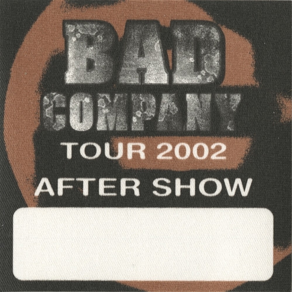 Bad Company 2002 concert tour After Show Backstage Pass