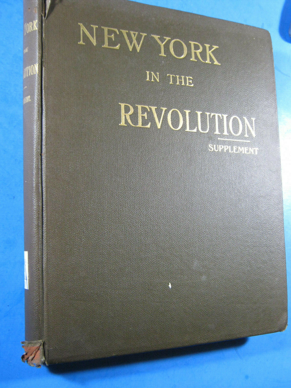 New York in the Revolution as Colony and State Supplement VOL.II , 1904 KNIGHT