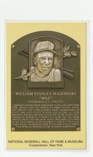 BASEBALL HOF ALL-TIME GREATS BILL MAZ MAZEROSKI PITTSBURGH PIRATES 2001